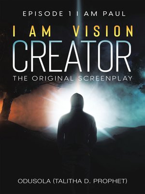 cover image of I Am Vision Creator: the Original Screenplay
